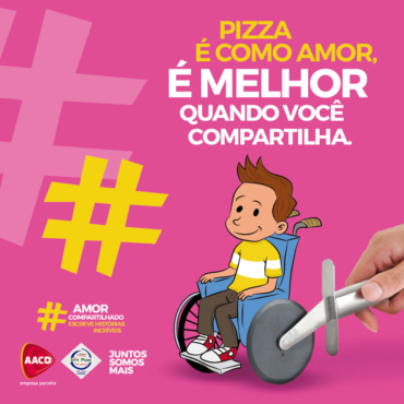 Rede Leve Pizza e AACD lançam campanha solidária “Juntos somos mais”