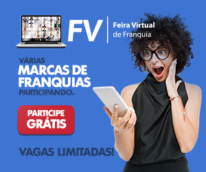 Franquias oferecem condições especiais de investimento na Feira Virtual de Franquia